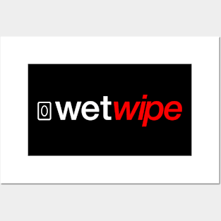 WetWipe Posters and Art